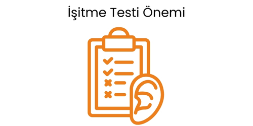 İşitme Testinin Önemi - Portakal İşitme Merkezi